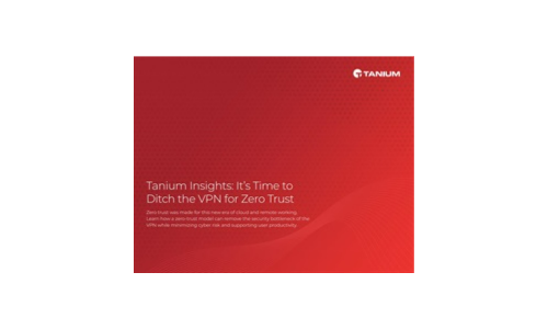 Tanium Insights : Zero Trust를 위해 VPN을 버릴 시간입니다.