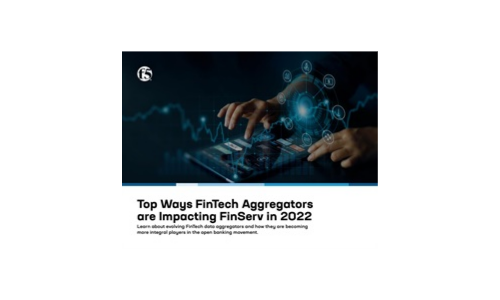 Fintech Aggregators가 2022 년에 Finserv에 영향을 미치는 최고의 방법